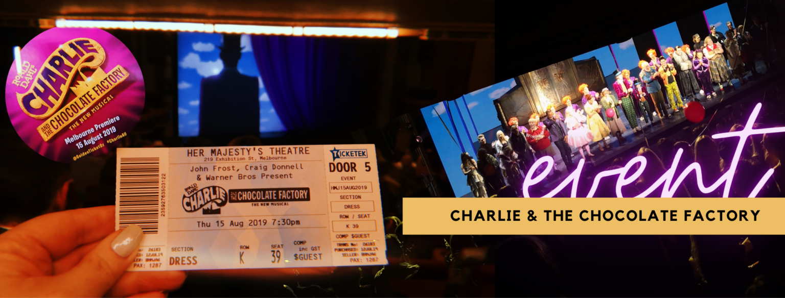 Event Charlie & the Chocolate Factory ⋆ Natatree