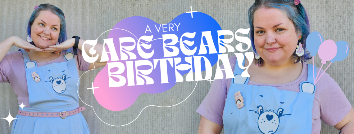 Header Image with text 'a very care bears birthday'